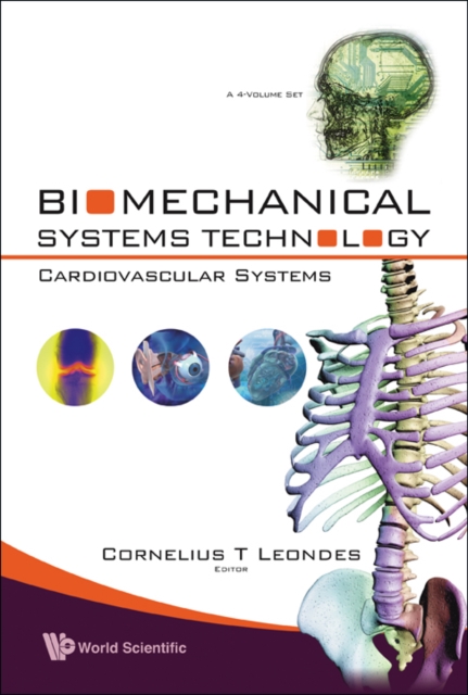 Biomechanical Systems Technology - Volume 1: Computational Methods, Hardback Book