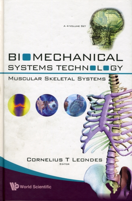 Biomechanical Systems Technology - Volume 3: Muscular Skeletal Systems, Hardback Book