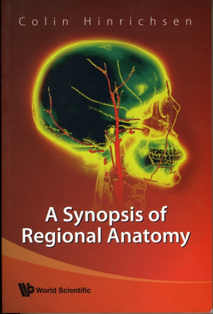 Synopsis Of Regional Anatomy, A, Paperback / softback Book