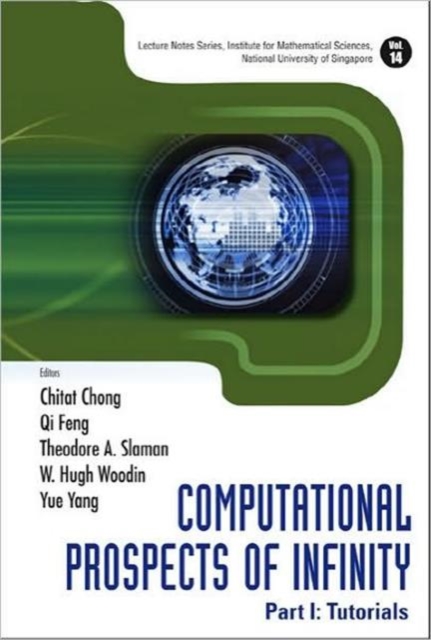 Computational Prospects Of Infinity - Part I: Tutorials, Hardback Book