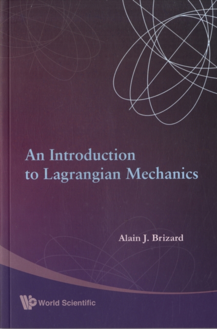 Introduction To Lagrangian Mechanics, An, Paperback / softback Book