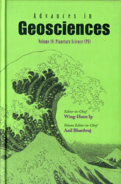 Advances In Geosciences - Volume 19: Planetary Science (Ps), Hardback Book