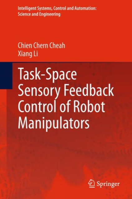 Task-Space Sensory Feedback Control of Robot Manipulators, EPUB eBook