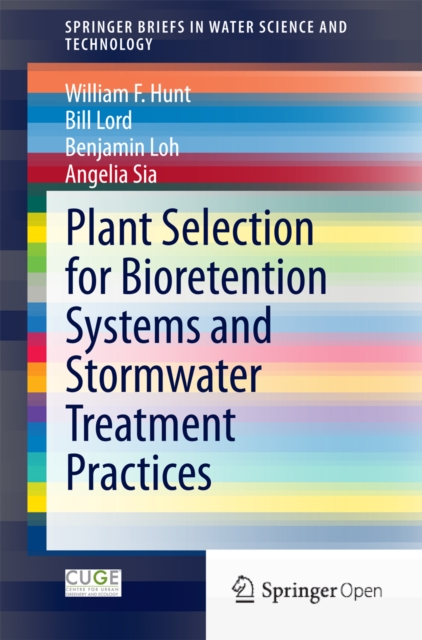 Plant Selection for Bioretention Systems and Stormwater Treatment Practices, EPUB eBook