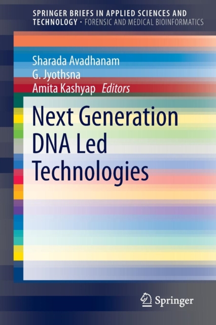 Next Generation DNA Led Technologies, Paperback / softback Book
