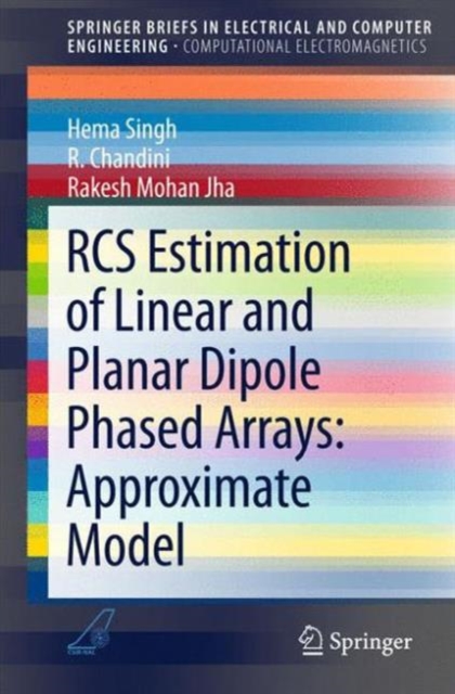 RCS Estimation of Linear and Planar Dipole Phased Arrays: Approximate Model, Paperback / softback Book