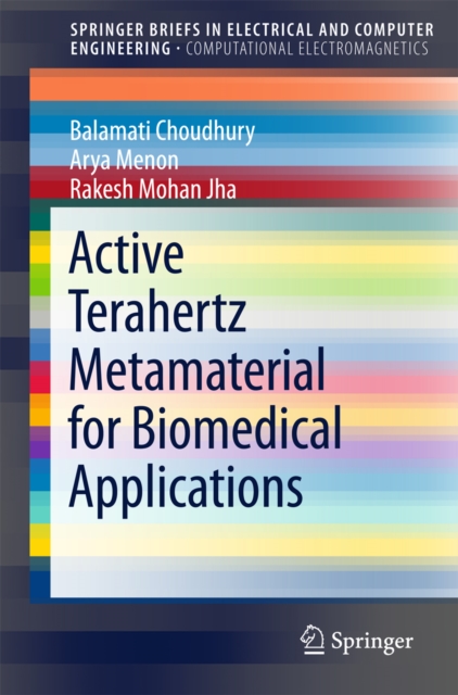 Active Terahertz Metamaterial for Biomedical Applications, PDF eBook