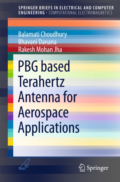 PBG based Terahertz Antenna for Aerospace Applications, PDF eBook