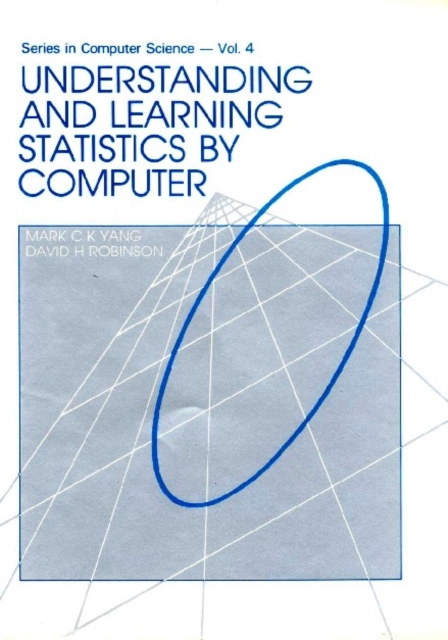 Understanding And Learning Statistics By Computer, PDF eBook