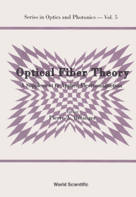 Optical Fiber Theory: A Supplement To Applied Electromagnetism, PDF eBook