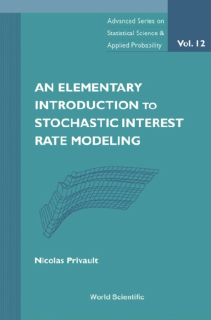 Elementary Introduction To Stochastic Interest Rate Modeling, An, PDF eBook