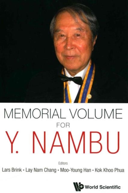 Memorial Volume For Y. Nambu, Hardback Book