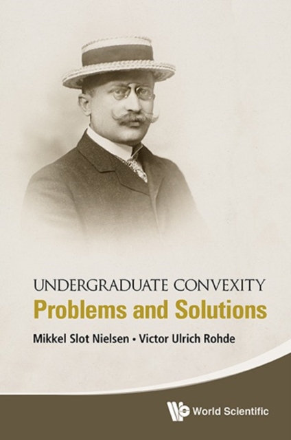 Undergraduate Convexity: Problems And Solutions, EPUB eBook