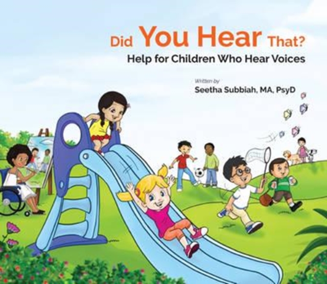 Did You Hear That?: Help For Children Who Hear Voices, Paperback / softback Book