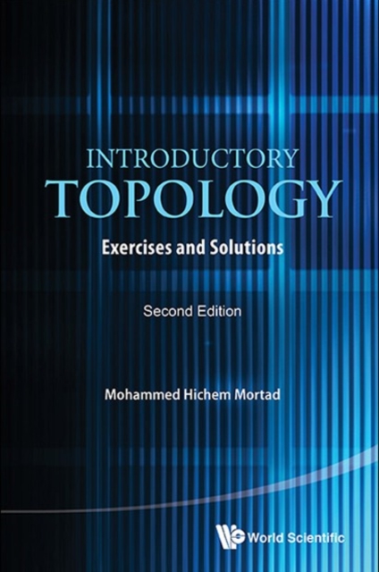 Introductory Topology: Exercises And Solutions (Second Edition), EPUB eBook