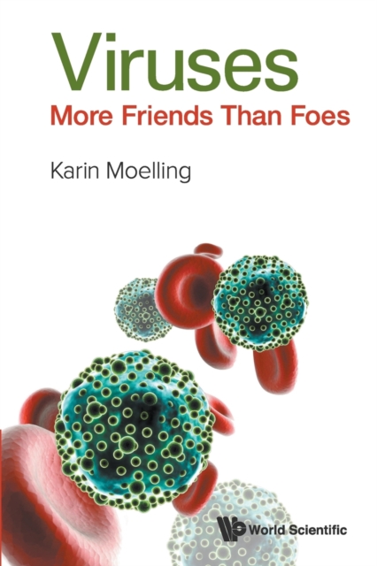 Viruses: More Friends Than Foes, Paperback / softback Book