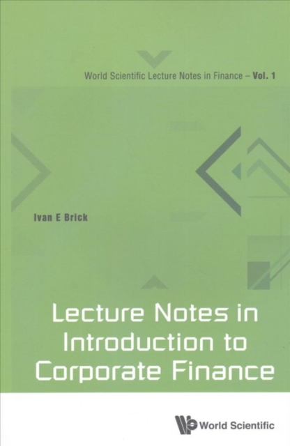 Lecture Notes In Introduction To Corporate Finance, Paperback / softback Book