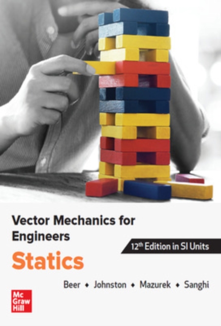 VECTOR MECHANICS FOR ENGINEERS: STATICS, SI, Paperback / softback Book