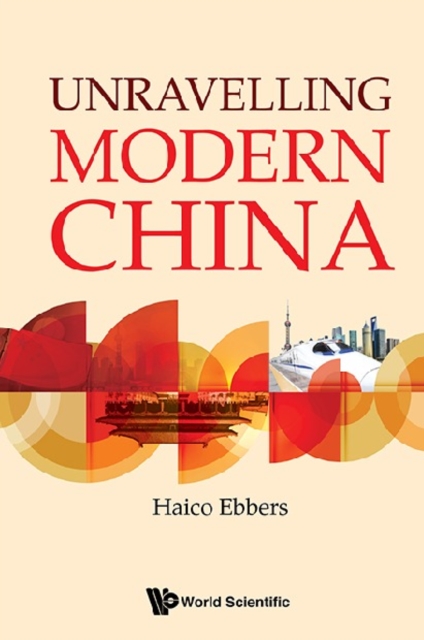 Unravelling Modern China, EPUB eBook