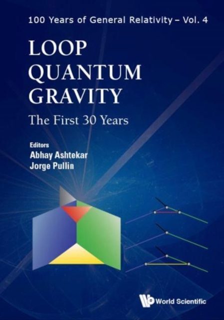Loop Quantum Gravity: The First 30 Years, Hardback Book