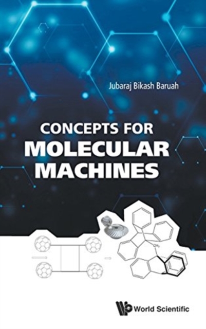 Concepts For Molecular Machines, Hardback Book