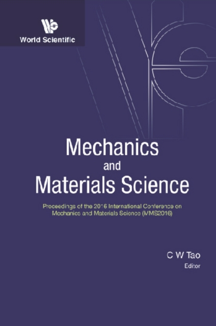 Mechanics And Materials Science - Proceedings Of The 2016 International Conference (Mms2016), PDF eBook