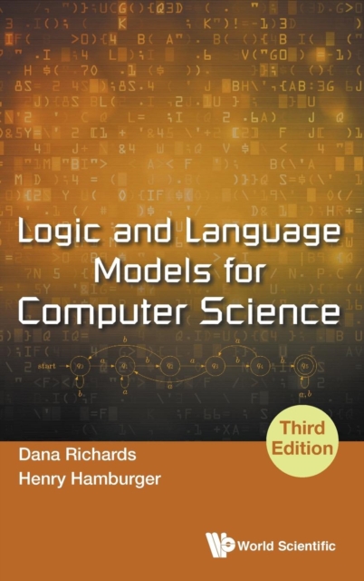 Logic And Language Models For Computer Science (Third Edition), Hardback Book