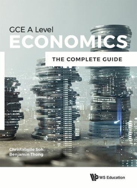 Economics For Gce A Level: The Complete Guide, Paperback / softback Book