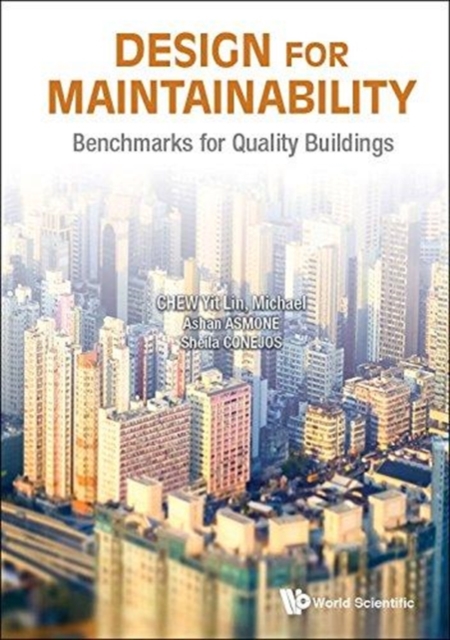 Design For Maintainability: Benchmarks For Quality Buildings, Paperback / softback Book