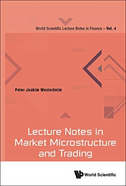 Lecture Notes In Market Microstructure And Trading, Hardback Book