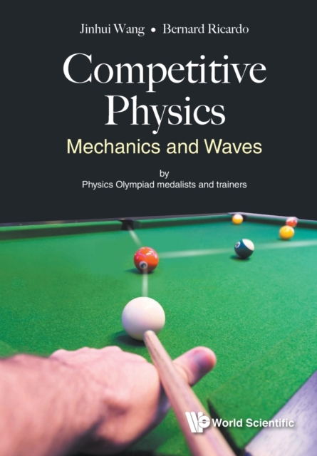 Competitive Physics: Mechanics And Waves, Paperback / softback Book