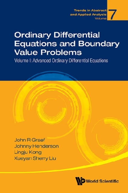 Ordinary Differential Equations And Boundary Value Problems - Volume I: Advanced Ordinary Differential Equations, EPUB eBook