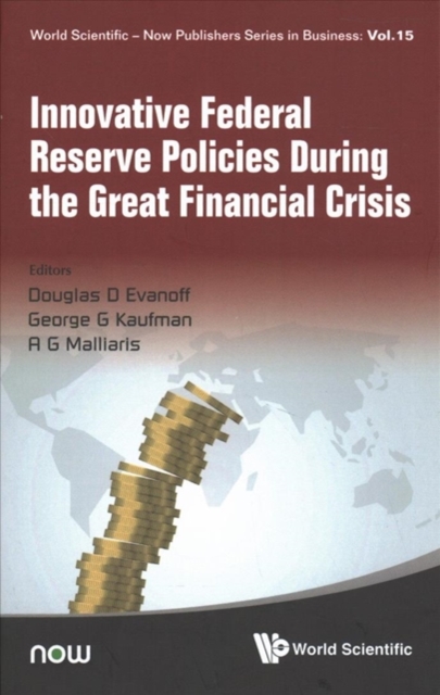 Innovative Federal Reserve Policies During The Great Financial Crisis, Hardback Book