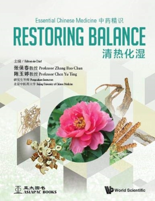 Essential Chinese Medicine - Volume 1: Restoring Balance, Hardback Book