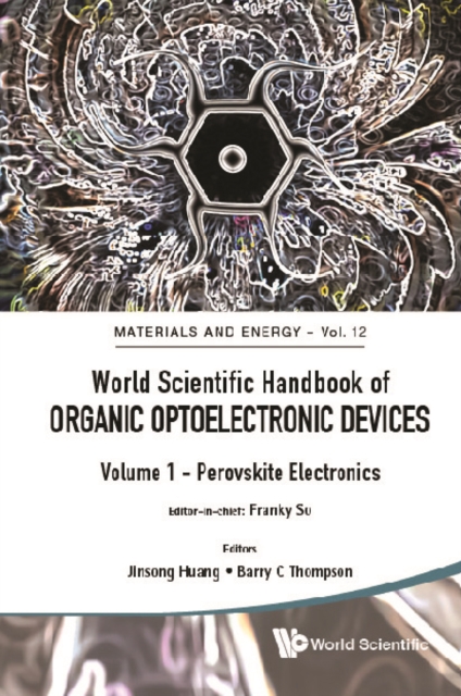 World Scientific Handbook Of Organic Optoelectronic Devices (Volumes 1 & 2), EPUB eBook
