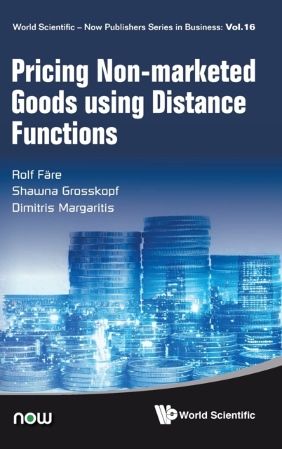 Pricing Non-marketed Goods Using Distance Functions, Hardback Book