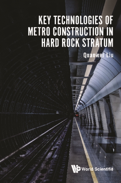 Key Technologies Of Metro Construction In Hard Rock Stratum, EPUB eBook