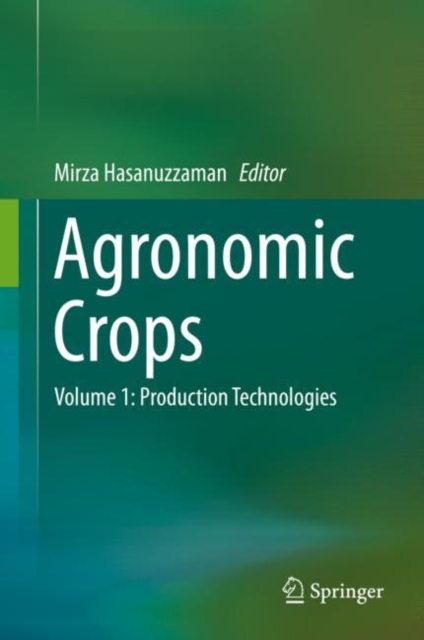 Agronomic Crops : Volume 1: Production Technologies, EPUB eBook