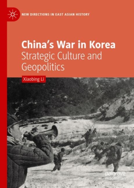 China's War in Korea : Strategic Culture and Geopolitics, EPUB eBook