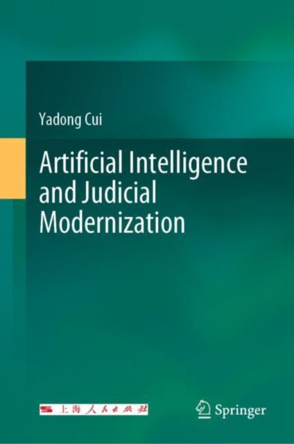 Artificial Intelligence and Judicial Modernization, EPUB eBook