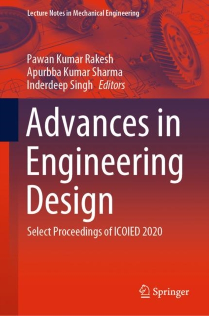Advances in Engineering Design : Select Proceedings of ICOIED 2020, EPUB eBook