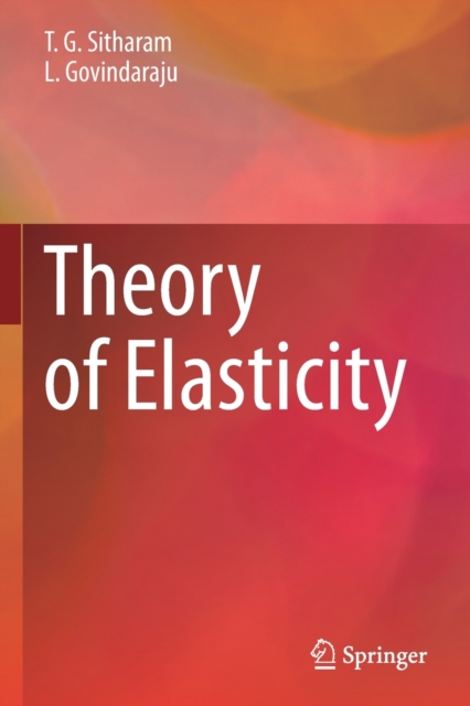 Theory of Elasticity, Paperback / softback Book