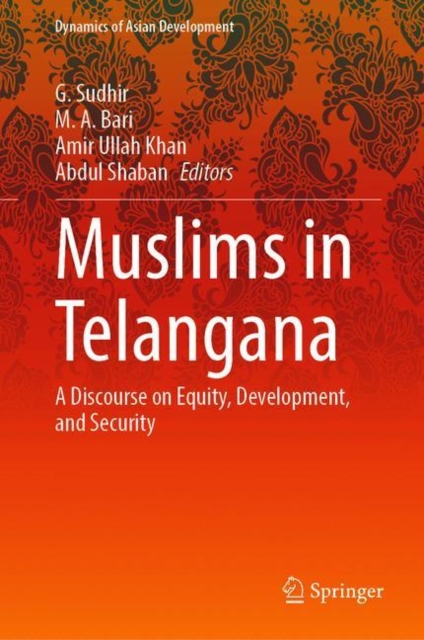 Muslims in Telangana : A Discourse on Equity, Development, and Security, EPUB eBook