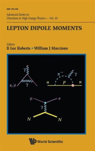 Lepton Dipole Moments, Hardback Book