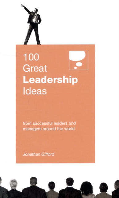 100 Great Leadership Ideas, Paperback / softback Book