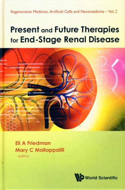 Present And Future Therapies For End-stage Renal Disease, Hardback Book