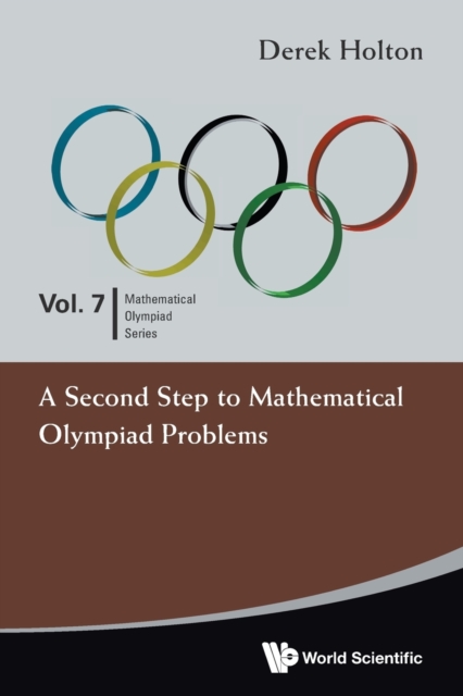 Second Step To Mathematical Olympiad Problems, A, Paperback / softback Book