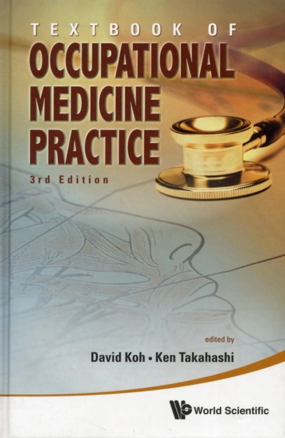 Textbook Of Occupational Medicine Practice (3rd Edition), Hardback Book