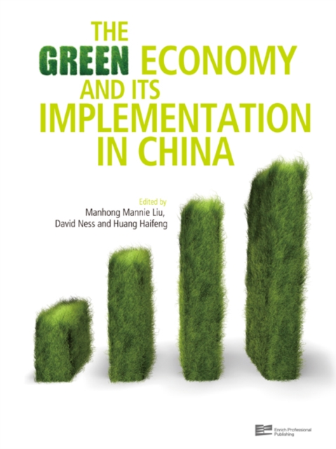 The Green Economy and Its Implementation in China, PDF eBook