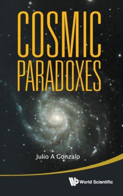 Cosmic Paradoxes, Hardback Book